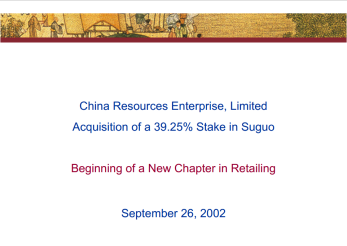 CRE acquired a 39.25% stake in Suguo Supermarket- "Beginning A New Chapter In Retailing"- "Beginning A New Chapter In Retailing"