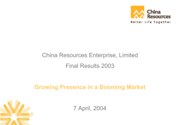 2003 Annual Results Announcement- "Growing Presence In A Booming Market"