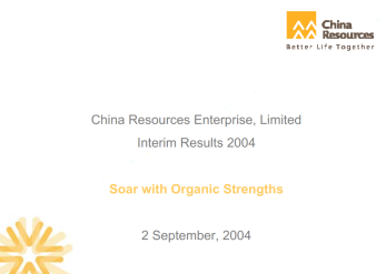 2004 Interim Results Announcement- "Soar With Organic Strengths"