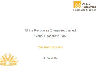 2007 Global Investors Roadshow- "We Are Focused"