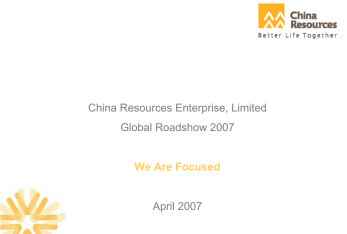 2007 Global Investors Roadshow- "We Are Focused"