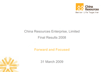 2008 Final Results Announcement- "Forward and Focused"
